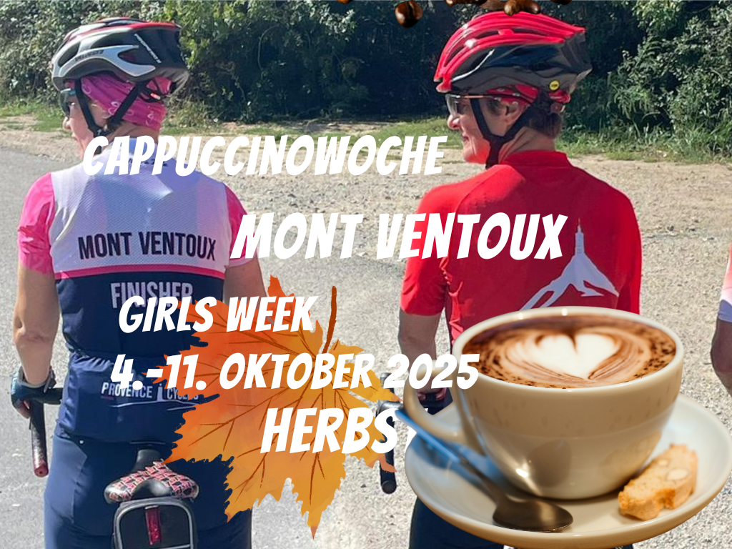 Girls Week Mont Ventoux Cappuccino 4.-11. Oktober 2025 - Einzelzimmer